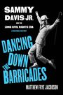 Matthew Frye Jacobson: Dancing Down the Barricades, Buch