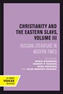 : Christianity and the Eastern Slavs, Volume III, Buch