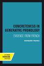 Bernard Tranel: Concreteness in Generative Phonology, Buch