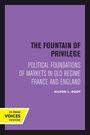Hilton L. Root: The Fountain of Privilege, Buch
