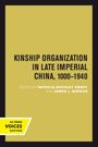 : Kinship Organization in Late Imperial China, 1000-1940, Buch