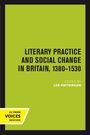 Lee Patterson: Literary Practice and Social Change in Britain, 1380-1530, Buch