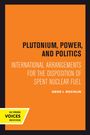 Gene I. Rochlin: Plutonium, Power, and Politics, Buch