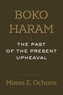 Moses E. Ochonu: Boko Haram, Buch