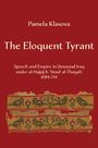 Pamela Klasova: The Eloquent Tyrant, Buch