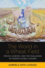 „The World in a Wheat Field: Mexico, Science, and the Challenge of Ending Global Hunger.” Illustration: Hände, Erde, Mikroskop.