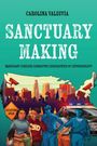Carolina Valdivia: Sanctuary Making, Buch