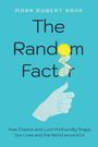 Mark Robert Rank: The Random Factor, Buch