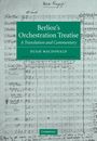 Berlioz: Berlioz's Orchestration Treatise, Buch