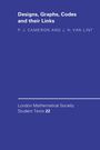 Peter J. Cameron: Designs, Graphs, Codes, and Their Links, Buch