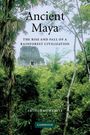 Arthur Demarest: Ancient Maya, Buch