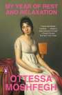 Ottessa Moshfegh: My Year of Rest and Relaxation, Buch