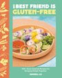 Jannell Lo: My Best Friend Is Gluten-Free, Buch