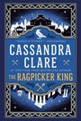 Cassandra Clare: The Ragpicker King, Buch