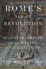 Tim Whitmarsh: Rome's Age of Revolution, Buch