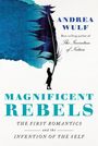 Andrea Wulf: Magnificent Rebels, Buch