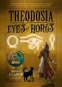 R L Lafevers: Theodosia and the Eyes of Horus, Buch