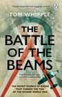 Tom Whipple: The Battle of the Beams, Buch