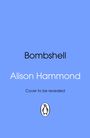 Alison Hammond: Bombshell, Buch