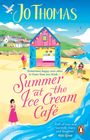 Jo Thomas: Summer at the Ice Cream Café, Buch