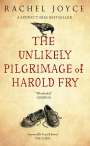 Rachel Joyce: The Unlikely Pilgrimage of Harold Fry, Buch
