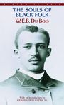 W E B Du Bois: The Souls of Black Folk, Buch