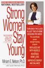 Miriam Nelson: Strong Women Stay Young, Buch