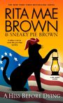 Rita Mae Brown: A Hiss Before Dying, Buch