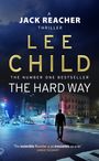 Lee Child: The Hard Way, Buch