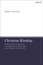David A Torrance: Christian Kinship, Buch