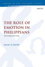 Isaac D Blois: The Role of Emotion in Philippians, Buch