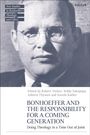 : Bonhoeffer and the Responsibility for a Coming Generation, Buch