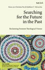 : Searching for the Future in the Past, Buch