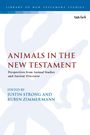 "Animals in the New Testament" ist der Titel. Darunter steht: Perspektiven aus Tierstudien und antiken Diskursen.