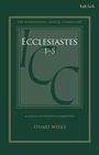 Stuart Weeks: Ecclesiastes 1-5, Buch