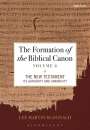 Lee Martin Mcdonald: The Formation of the Biblical Canon: Volume 2, Buch