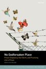 Sarah C Jobe: No Godforsaken Place, Buch
