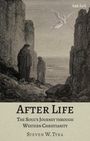 „After Life: The Soul’s Journey through Western Christianity“ von Steven W. Tyra. Illustration von zwei Figuren in einer Felslandschaft, ein Engel fliegt darüber.