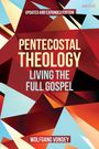 Buchtitel: "Pentecostal Theology: Living the Full Gospel" von Wolfgang Vondey. Geometrische Muster in Rot und Blau.
