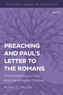Ronald J Allen: Preaching and Paul's Letter to the Romans, Buch