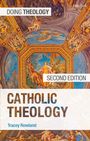 "DOING THEOLOGY", "SECOND EDITION", "CATHOLIC THEOLOGY" von Tracey Rowland; Renaissance-Deckenfresko mit Figuren.