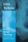 Text: "John Webster. Barth's Moral Theology: Human Action in Barth's Thought." Hintergrund aus blauen, wirbelnden Mustern.