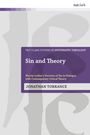 Jonathan D Torrance: Sin and Theory, Buch