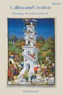 "Calling and Creation: Theology, Vocation and Work" von Tyler Womack. Illustration: Bau eines Turmes, biblische Szene.