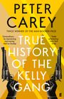 Peter Carey: True History of the Kelly Gang, Buch