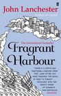 John Lanchester: Fragrant Harbour, Buch