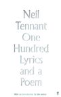 Neil Tennant: One Hundred Lyrics and a Poem, Buch