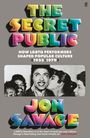 Jon Savage: The Secret Public, Buch