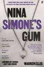 Warren Ellis: Nina Simone's Gum, Buch