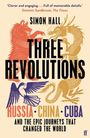 Simon Hall: Three Revolutions, Buch